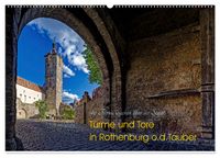 Türme und Tore (Wandkalender 2027 DIN A2 quer), CALVENDO Monatskalender