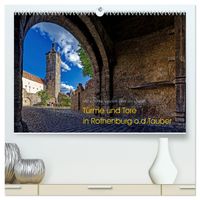 Türme und Tore (hochwertiger Premium Wandkalender 2027 DIN A2 quer), Kunstdruck in Hochglanz