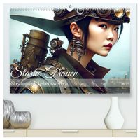 Starke Frauen - Steampunk Lebenswelten (hochwertiger Premium Wandkalender 2027 DIN A2 quer), Kunstdruck in Hochglanz