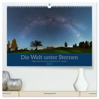 Welt unter Sternen (hochwertiger Premium Wandkalender 2027 DIN A2 quer), Kunstdruck in Hochglanz