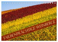 Farbenprächtige Weinberge (Tischkalender 2027 DIN A5 quer), CALVENDO Monatskalender