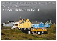 Zu Besuch bei den Inuit (Tischkalender 2027 DIN A5 quer), CALVENDO Monatskalender