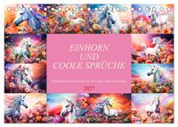 Einhorn und coole Sprüche (Tischkalender 2027 DIN A5 quer), CALVENDO Monatskalender