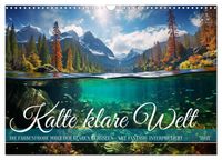 Kalte klare Welt (Wandkalender 2027 DIN A3 quer), CALVENDO Monatskalender
