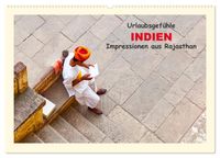 Urlaubsgefühle - INDIEN Impressionen aus Rajasthan (Wandkalender 2027 DIN A2 quer), CALVENDO Monatskalender