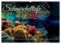 Schnorcheltiefe (Wandkalender 2027 DIN A2 quer), CALVENDO Monatskalender