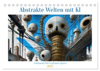 Abstrakte Welten mit KI (Tischkalender 2027 DIN A5 quer), CALVENDO Monatskalender