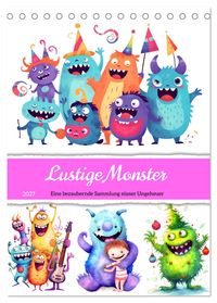 Lustige Monster - Eine bezaubernde Sammlung süsser Ungeheuer (Tischkalender 2027 DIN A5 hoch), CALVENDO Monatskalender