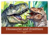 Dinosaurier und Urzeittiere - Wesen aus längst vergangenen Zeiten (Wandkalender 2027 DIN A2 quer), CALVENDO Monatskalender