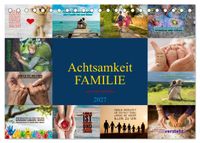 Achtsamkeit FAMILIE mit coolen Sprüchen (Tischkalender 2027 DIN A5 quer), CALVENDO Monatskalender