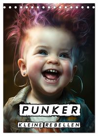 Punker Kleine Rebellen (Tischkalender 2027 DIN A5 hoch), CALVENDO Monatskalender