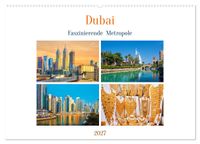 Dubai - Faszinierende Metropole (Wandkalender 2027 DIN A2 quer), CALVENDO Monatskalender