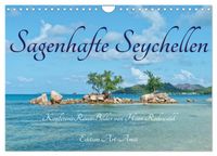 Sagenhafte Seychellen - Idylle im Indischen Ozean (Wandkalender 2027 DIN A4 quer), CALVENDO Monatskalender