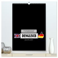 DENGLISCH durchs Jahr (hochwertiger Premium Wandkalender 2027 DIN A2 hoch), Kunstdruck in Hochglanz