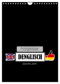 DENGLISCH durchs Jahr (Wandkalender 2027 DIN A4 hoch), CALVENDO Monatskalender