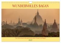 WUNDERVOLLES BAGAN (Wandkalender 2027 DIN A4 quer), CALVENDO Monatskalender