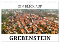 Ein Blick auf Grebenstein (Wandkalender 2027 DIN A3 quer), CALVENDO Monatskalender