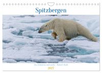 Spitzbergen - Eis, Eisbären und mehr (Wandkalender 2027 DIN A4 quer), CALVENDO Monatskalender