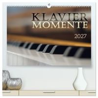 Klavier Momente (hochwertiger Premium Wandkalender 2027 DIN A2 quer), Kunstdruck in Hochglanz