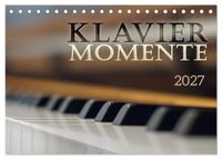 Klavier Momente (Tischkalender 2027 DIN A5 quer), CALVENDO Monatskalender