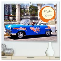 Trabi Tour (hochwertiger Premium Wandkalender 2027 DIN A2 quer), Kunstdruck in Hochglanz