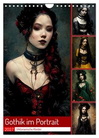 Gothik im Portrait - Viktorianische Kleider (Wandkalender 2027 DIN A4 hoch), CALVENDO Monatskalender