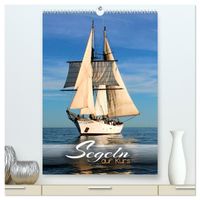Segeln - auf Kurs (hochwertiger Premium Wandkalender 2027 DIN A2 hoch), Kunstdruck in Hochglanz