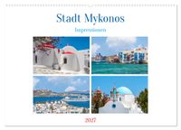 Stadt Mykonos - Impressionen (Wandkalender 2027 DIN A2 quer), CALVENDO Monatskalender