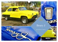 Henry J - Ein Amerikaner in Havanna (Wandkalender 2027 DIN A3 quer), CALVENDO Monatskalender