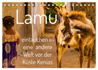 lamu - eintauchen in eine andere Welt vor der Küste Kenias (Tischkalender 2027 DIN A5 quer), CALVENDO Monatskalender