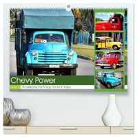CHEVY POWER - Amerikanische Pickup Trucks in Kuba (hochwertiger Premium Wandkalender 2027 DIN A2 quer), Kunstdruck in Hochglanz