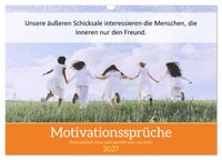 Motivationssprüche Freundschaft (Wandkalender 2027 DIN A3 quer), CALVENDO Monatskalender