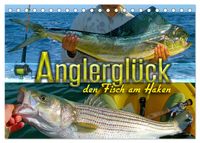 Anglerglück - den Fisch am Haken (Tischkalender 2027 DIN A5 quer), CALVENDO Monatskalender
