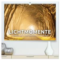 Lichtmomente - Fotografien, die in einem besonderen Licht erstrahlen. (hochwertiger Premium Wandkalender 2027 DIN A2 quer), Kunstdruck in Hochglanz
