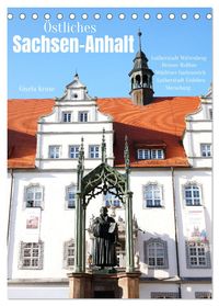 Östliches Sachsen-Anhalt (Tischkalender 2027 DIN A5 hoch), CALVENDO Monatskalender