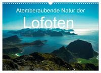 Atemberaubende Natur der Lofoten (Wandkalender 2027 DIN A3 quer), CALVENDO Monatskalender