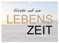 Erlebe mit mir Lebenszeit (Wandkalender 2027 DIN A4 quer), CALVENDO Monatskalender