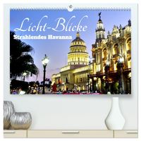 Licht-Blicke - Strahlendes Havanna (hochwertiger Premium Wandkalender 2027 DIN A2 quer), Kunstdruck in Hochglanz