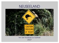 Neuseeland - Von der Nordinsel zur Südinsel (Wandkalender 2027 DIN A2 quer), CALVENDO Monatskalender