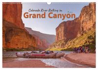 Colorado River Rafting im Grand Canyon (Wandkalender 2027 DIN A3 quer), CALVENDO Monatskalender
