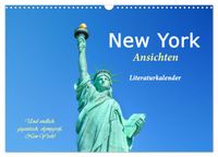 New York Ansichten - Literaturkalender (Wandkalender 2027 DIN A3 quer), CALVENDO Monatskalender