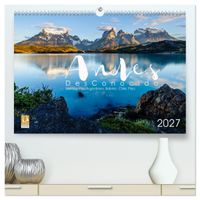 Andes Desconocido, Unbekannte Landschaften der Anden (hochwertiger Premium Wandkalender 2027 DIN A2 quer), Kunstdruck in Hochglanz