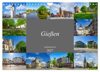 Gießen Impressionen (Wandkalender 2027 DIN A4 quer), CALVENDO Monatskalender