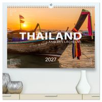 THAILAND - Land des Lächelns (hochwertiger Premium Wandkalender 2027 DIN A2 quer), Kunstdruck in Hochglanz