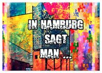 In Hamburg sagt man... (Wandkalender 2027 DIN A2 quer), CALVENDO Monatskalender