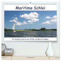 Maritime Schlei (hochwertiger Premium Wandkalender 2027 DIN A2 quer), Kunstdruck in Hochglanz