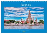 Bangkok das traumhafte Reiseziel (Wandkalender 2027 DIN A2 quer), CALVENDO Monatskalender