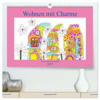 Wohnen mit Charme (hochwertiger Premium Wandkalender 2027 DIN A2 quer), Kunstdruck in Hochglanz