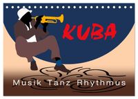 Kuba - Musik Tanz Rhythmus (Tischkalender 2027 DIN A5 quer), CALVENDO Monatskalender