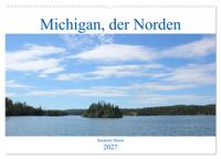 Michigan, der Norden (Wandkalender 2027 DIN A2 quer), CALVENDO Monatskalender